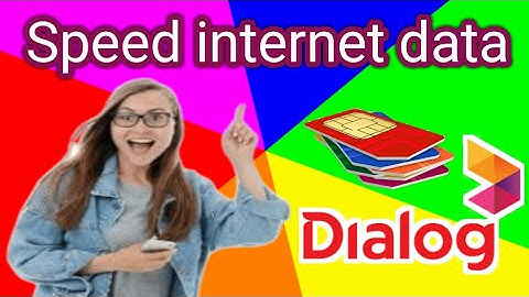 Dialog internet Settings | Dialog APN Settings | Dialog 4g internet Settings | SL Viji