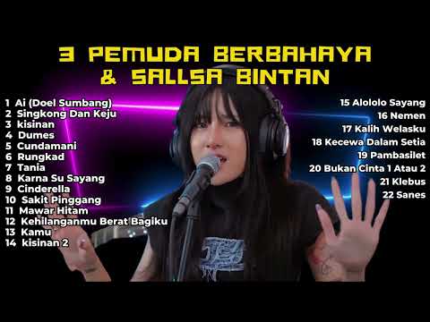 Ai - DOEL SUMBANG | SALSA BINTAN FT. 3 PEMUDA BERBAHAYA FULL ALBUM SKA REGGAE TRENDING TERBARU 2024