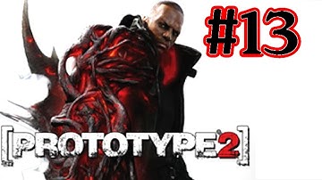 Prototype 2 Gameplay Walkthrough Part 13 - A Stranger Among Us - Let