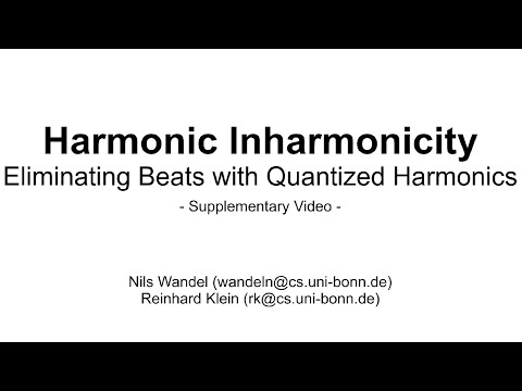Harmonic Inharmonicity - Eliminating Beats with Quantized Harmonics (Supplementary Video)