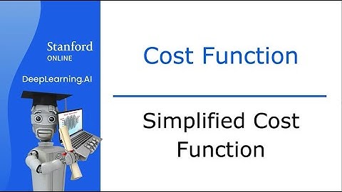 35.Simplified Cost Function for Logistic Regression