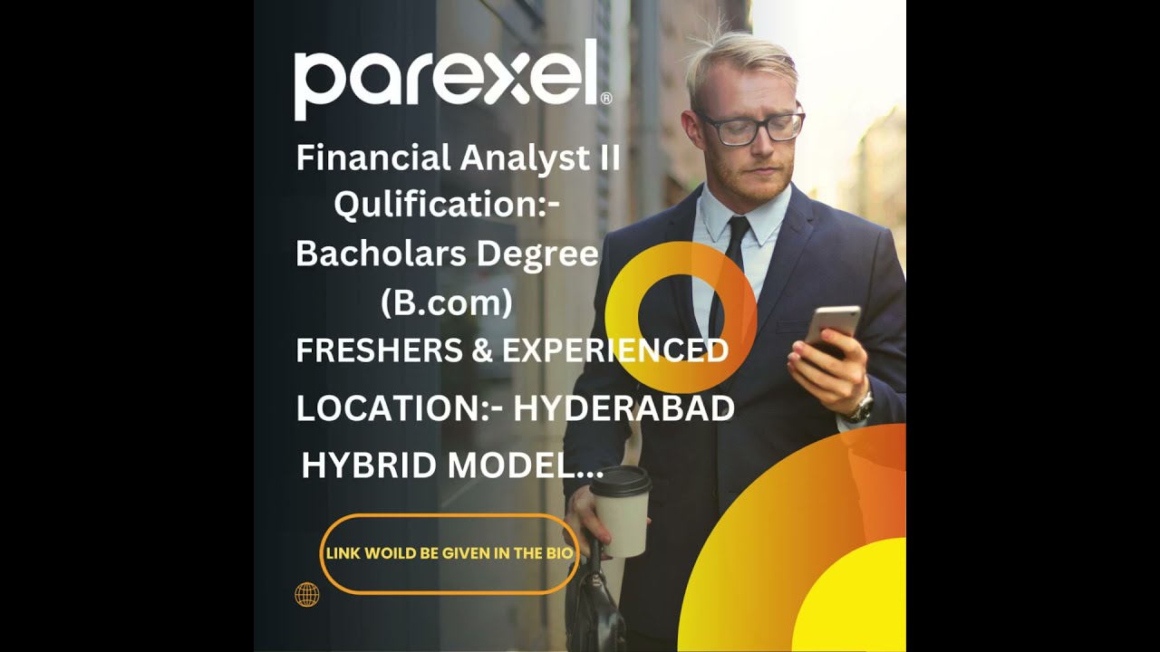 PARAXEL HIRING | FINANCIAL ANAYLIST || | B.com GRADUTES CAN APPLY | 