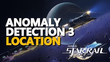 Anomaly Detection 3 Honkai Star Rail