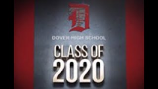 Dover HS  Class of 2020 Commencement