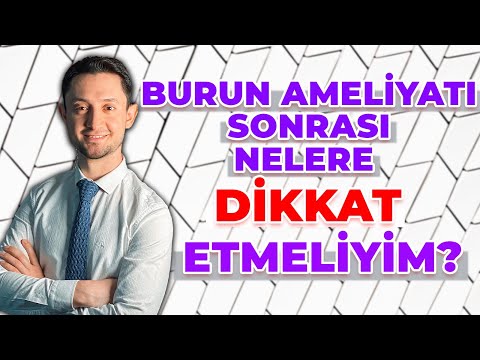 Burun Ameliyatı Sonrası Nelere Dikkat Etmeliyim? Op.Dr. Yusuf Orhan Uçal