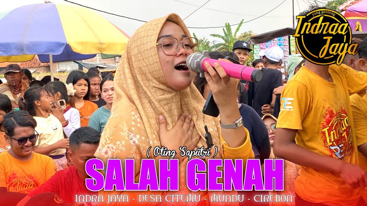 SALAH GENAH | VOC. OTING SAPUTRI - INDRA JAYA‼️DESA CITEMU MUNDU CIREBON 2025 Gang Semboja
