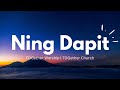 NING DAPIT with LYRICS By TOGether Worship TOGether Church