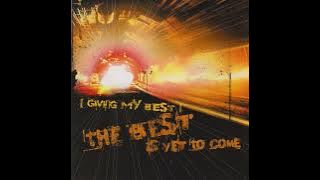 GMB • The Best Is Yet To Come • 2006 | Full Album