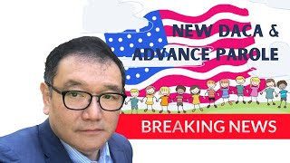 New DACA and Advance Parole 2020 (Does USCIS Accept New DACA and DACA Advance Parole Now?)