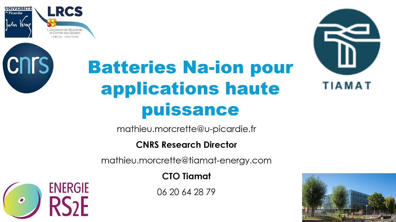 Batterie sodium-ion pour applications haute puissance - Mathieu MORCRETTE