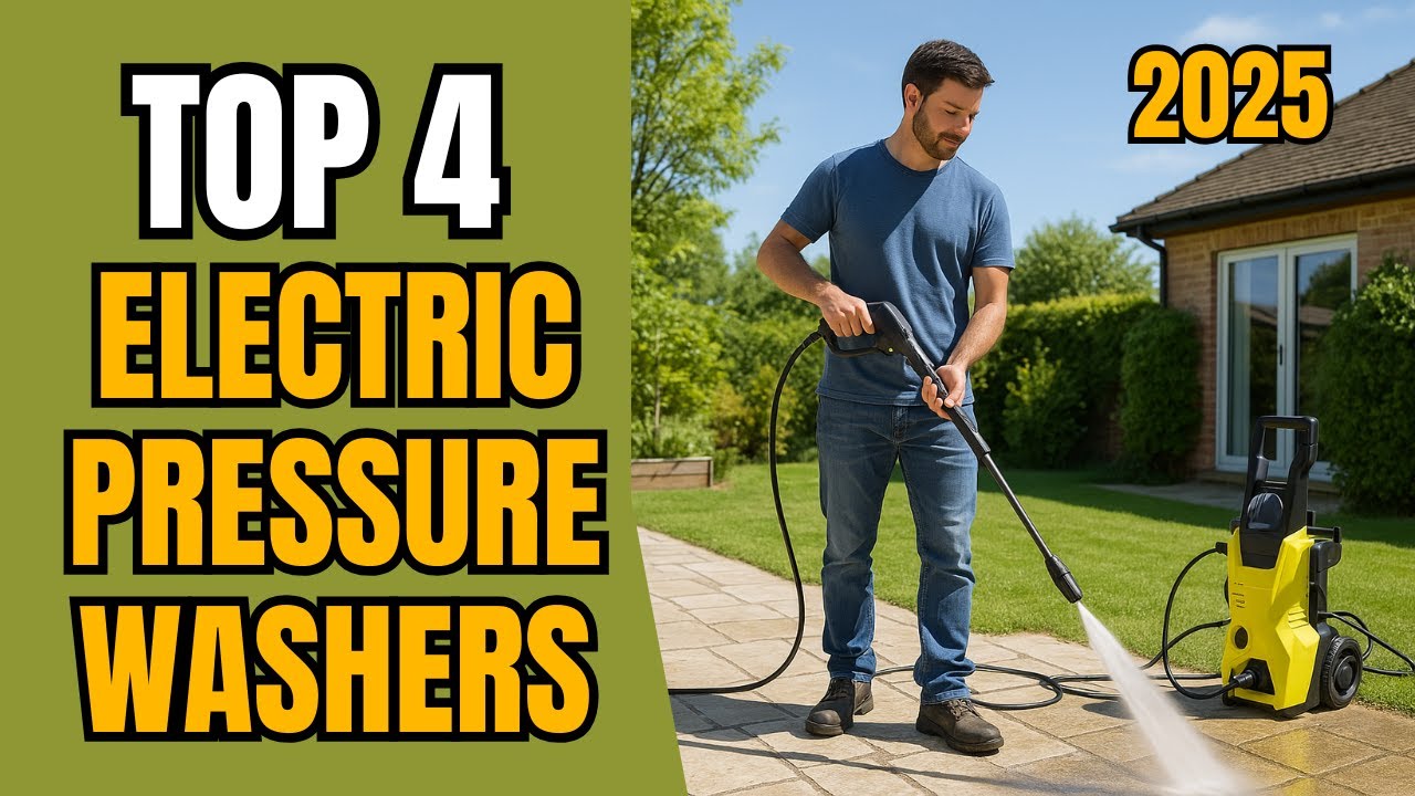 TOP 4 Electric Pressure Washers (2025) 💦 – Best for Cars, Driveways & More! 🚗✨
