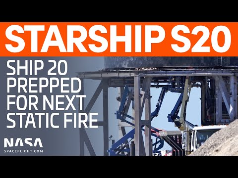 Ship 20 Prepares for its Next Static Fire | SpaceX Boca Chica