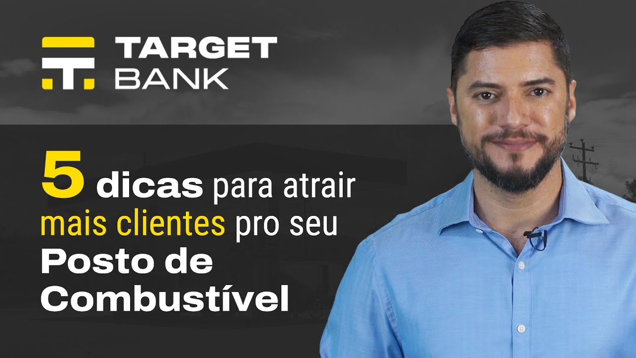 5 dicas para atrair mais clientes pro seu Posto de Combustível | Target Bank