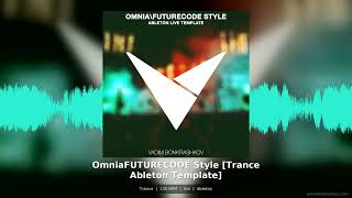 Omnia FUTURECODE Style Trance Ableton Live Template