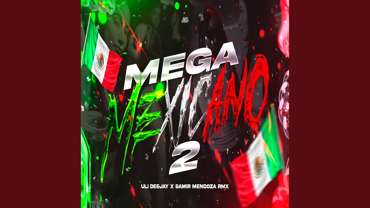 Watch MEGA MEXICANO 2 on YouTube Watch MEGA MEXICANO 2 on YouTube