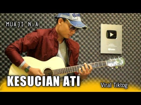 Chord Kesucian Ati KESUCIAN ATI - Instrument Guitar Acoustic - YouTube