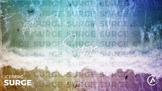 Iceberg - Surge [ACS Records Release]