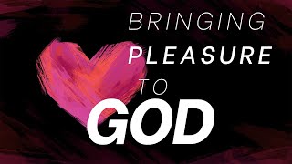 Bishop Timothy Byron McGhee | Bringing Pleasure To God | REVAMPED