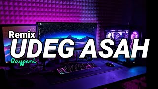 DJ UDEG ASAH - RD Remix