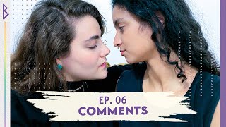 Ep. 06 - Comentário (Comment) | Obsessão Websérie LGBT: Lesbian Film