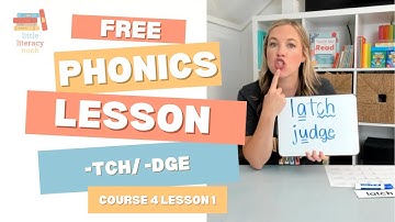 Phonics reading lesson: tch and dge - Course 4- Lesson 1