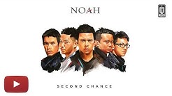 [FULL ALBUM] NOAH - Second Chance 2015 | Teaser Version  - Durasi: 17:15. 