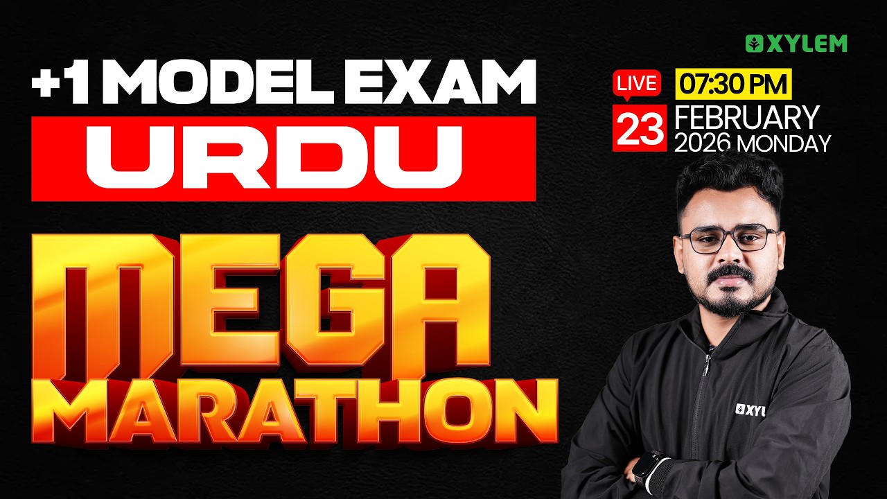 Plus One Model Exam Urdu | Mega Marathon | Xylem Plus One