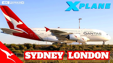 QANTAS AIRBUS A380 | Sydney to London | Full Flight X Plane