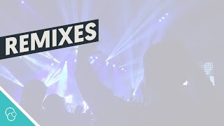 Remixes