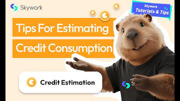 Skywork Tutorial: Tips for Estimating Credit Consumption | Skywork Super Agents | Skywork AI