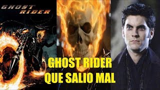 Ghost Rider Que Salio Mal y Curiosidades