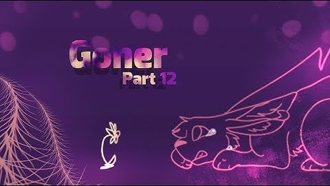 Goner MAP Part 12 || 2 Week Line Art Vent MAP Part