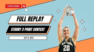 PART 1 #WNBAALLSTAR 3 POINT CONTEST July 14, 2023