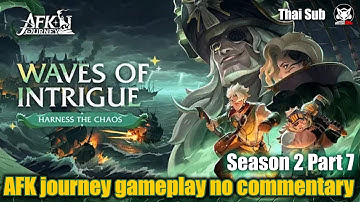 AFK journey season 2 gameplay no commentary part 7