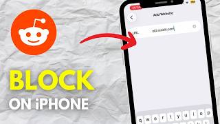 How To Block Reddit On iPhone (Step By Step)