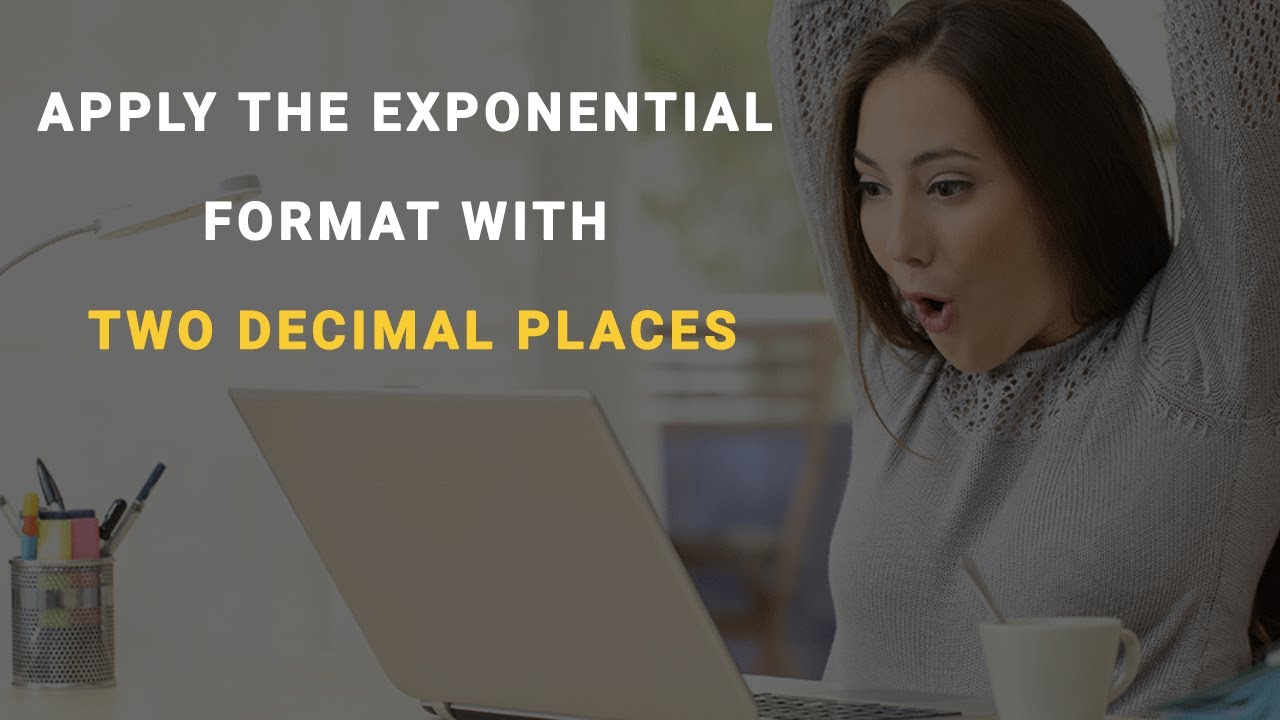 apply-the-exponential-format-with-two-decimal-places-shortcut-key-in-ms