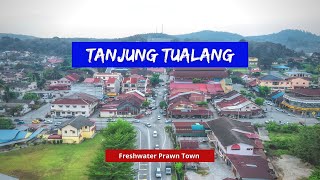 TANJUNG TUALANG Perak | Terkenal dengan Udang Galah