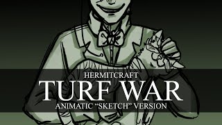 Turf War - Hermitcraft Animatic "Sketch" Version