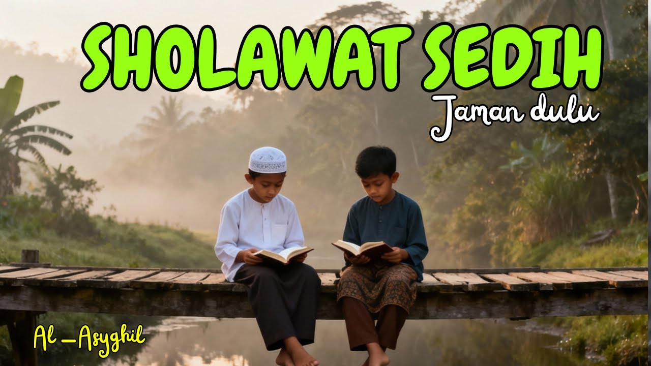 HATI YANG LELAH AKHIRNYA BISA ISTIRAHAT | SHOLAWAT JAMAN DULU ASYGHIL MERDU PENARIK REZEKI