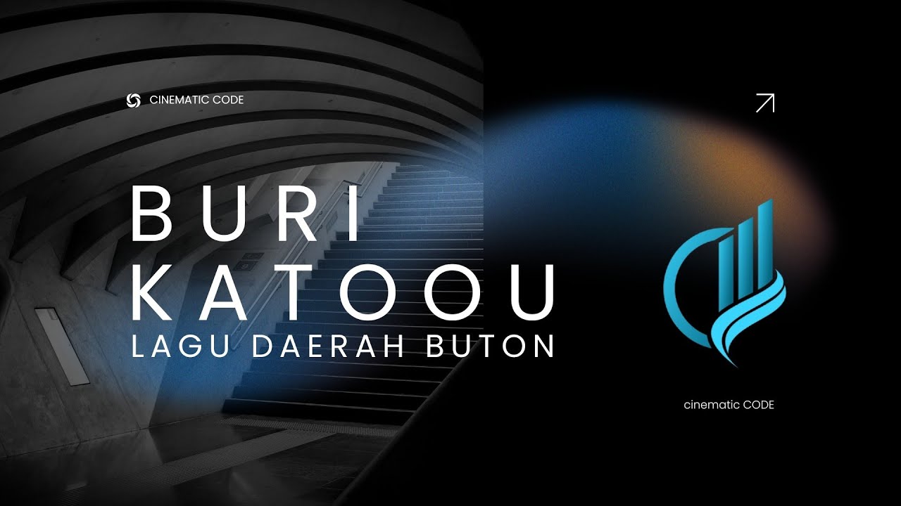 BURI KATOOU | Lagu Daerah Buton, Sulawesi Tenggara (Propinsi Kepulauan Buton)