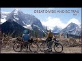 Bikepacking 1300km on the great divide  bc trail  part 1