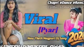 🌿Viral (प्यार)_🌿New Theth Nagpuri Dj Remix Song 2026🌿 New Nagpuri Dj Song 2026🌿 DJ UNM Giridih 🍀