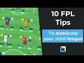 10 Fantasy Premier League Tips To Dominate Your Mini league | FPL Tips 2020/21 Season