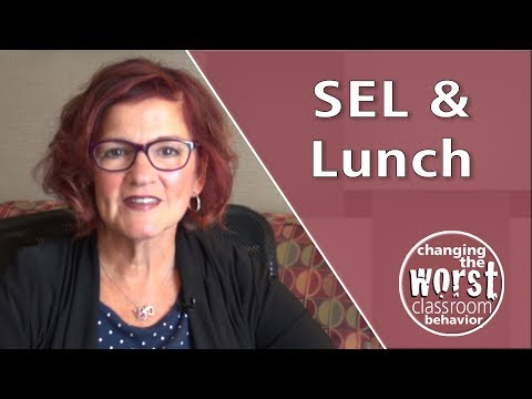 SEL and Why I Love Cafeteria Duty