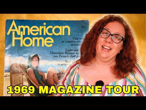 Just a chill magazine flip thru but it is the Summer 1969 edition of American Home