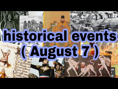 August 7 in history #history #august7 - YouTube