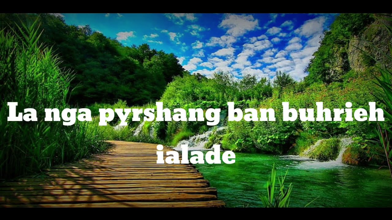 Ngam Lah Buhrieh || (lyric video)|| Mr Skhemborlang Marboh & Mr Arbestar Marboh || Khasi Gospel Song