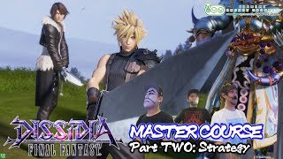 Dissidia Final Fantasy: Strategy, how to win! | Ep: 32