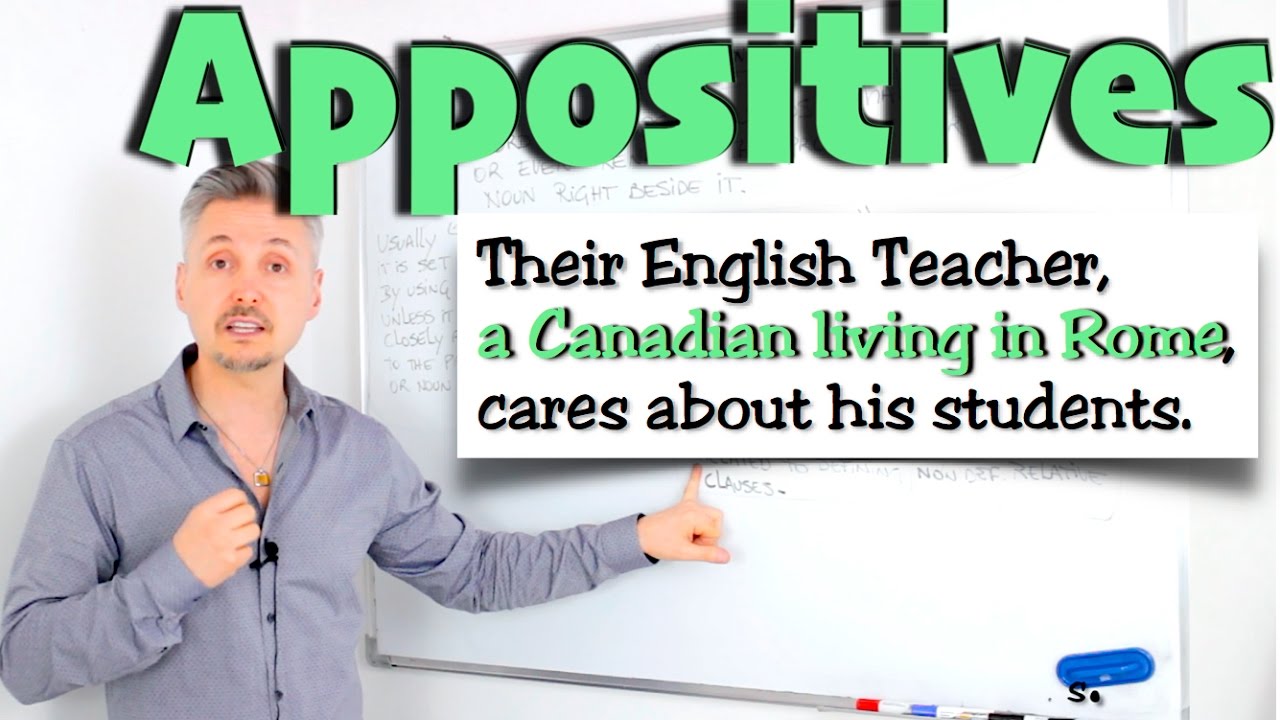 Lesson APPOSITIVES (words or groups of words that... - youtube