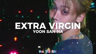YOON SANHA EXTRA VIRGIN Lyrics | Pass The MIC